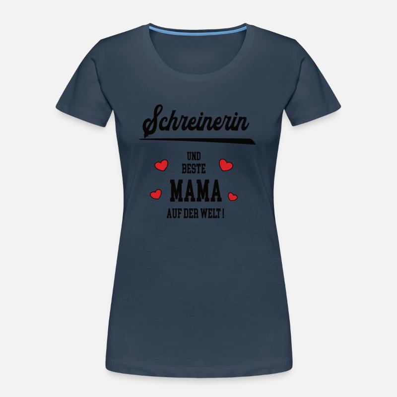 Beste Mama Schreinerin Muttertag Geburtstag Mutter Frauen Premium Bio T-Shirt