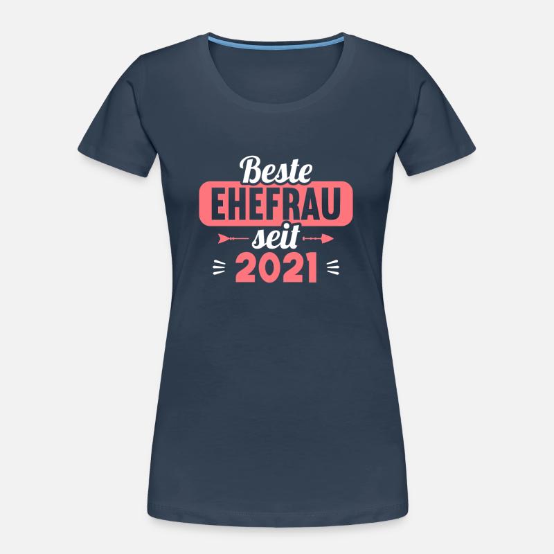 Beste Ehefrau Bester Ehemann seit 2021 Frauen Premium Bio T-Shirt
