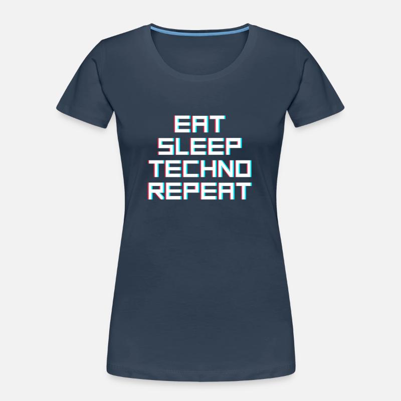 eat sleep techno repeat Frauen Premium Bio T-Shirt