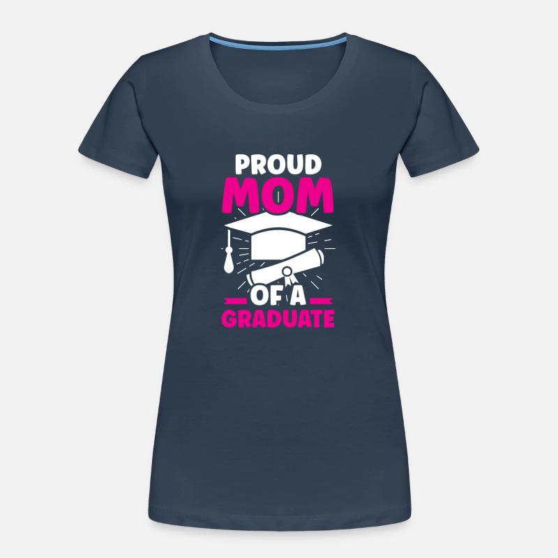Stolze Mutter Eines Absolventen Abschluss Frauen Premium Bio T-Shirt