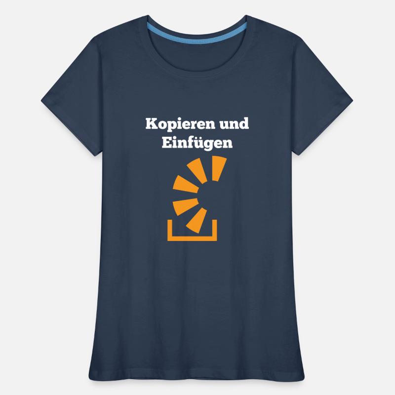 Kopieren Und Einfügen Programmierer Entwickler Cod Frauen Premium Bio T-Shirt