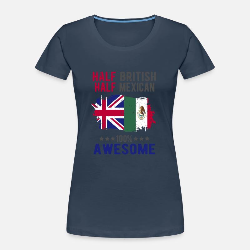 Half British Half Mexican Women's Premium Organic T-Shirt