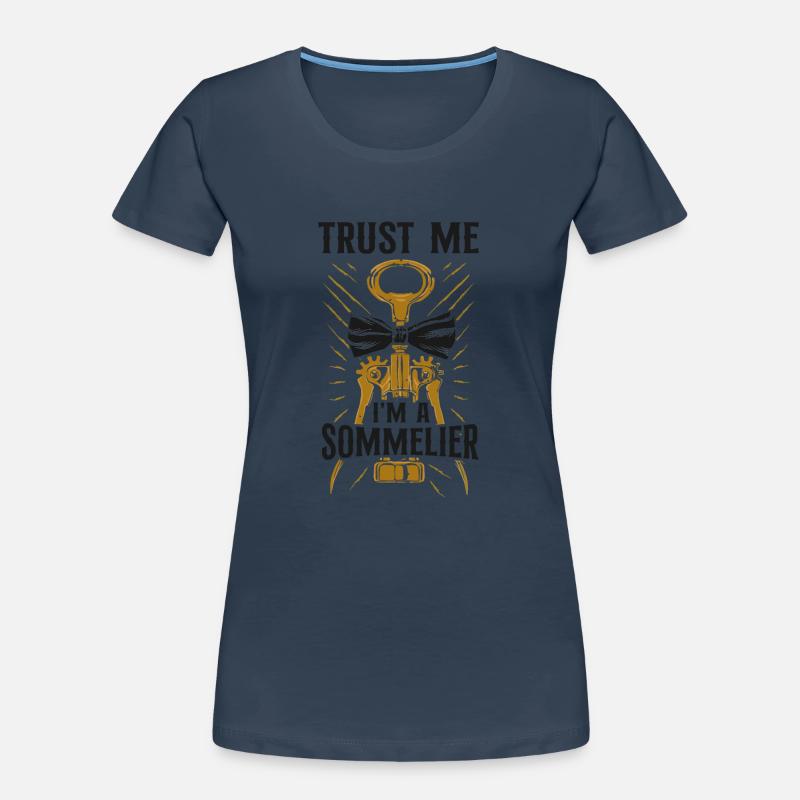 Sommelier Wine Drinking Tasting Frauen Premium Bio T-Shirt