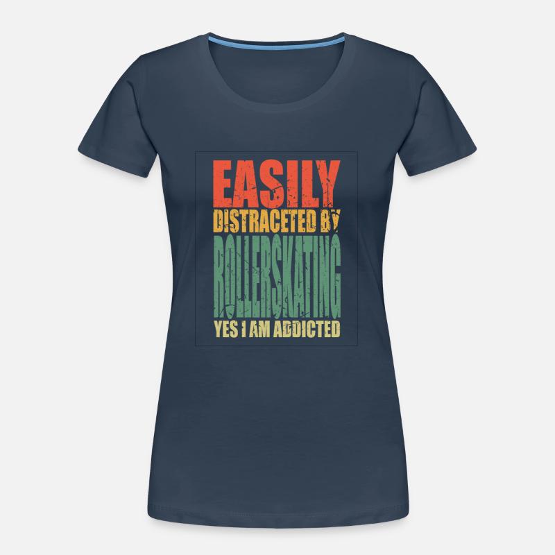 Rollerskating saying funny Women's Premium Organic T-Shirt