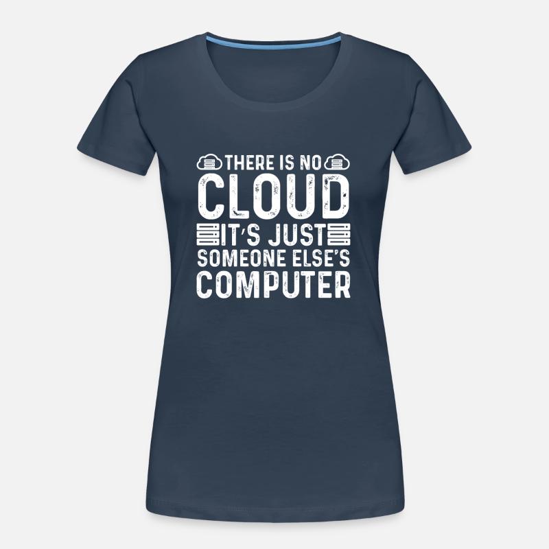 Cloud Programmierer Informatiker IoT Cybersecurity Frauen Premium Bio T-Shirt