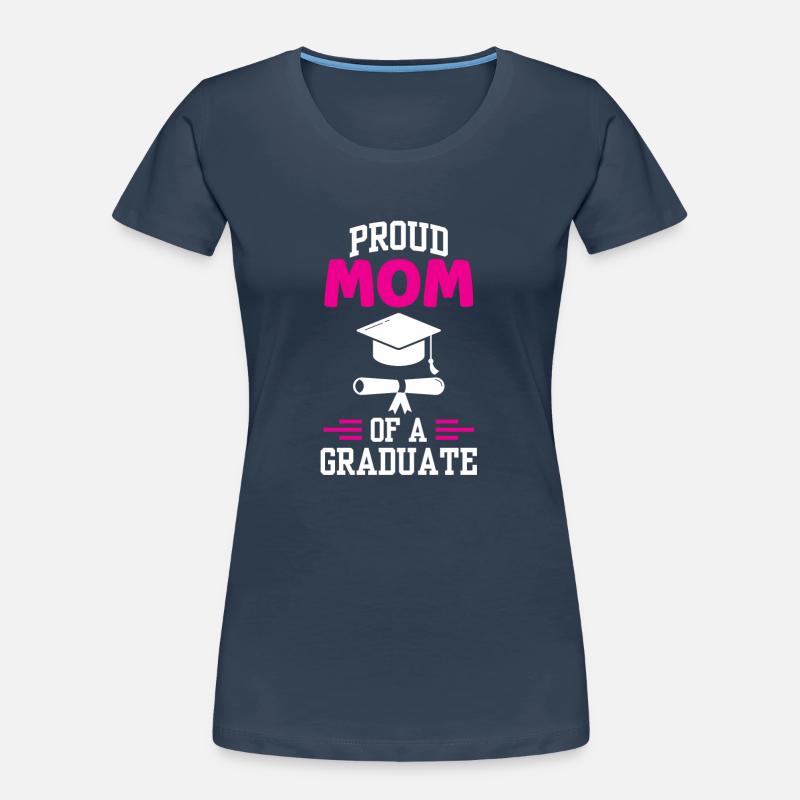 Stolze Mutter Einer Absolventin Abschluss Frauen Premium Bio T-Shirt