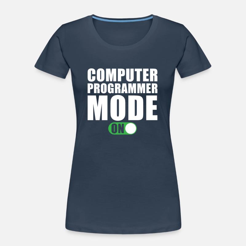 Computer Programmer Mode On Frauen Premium Bio T-Shirt