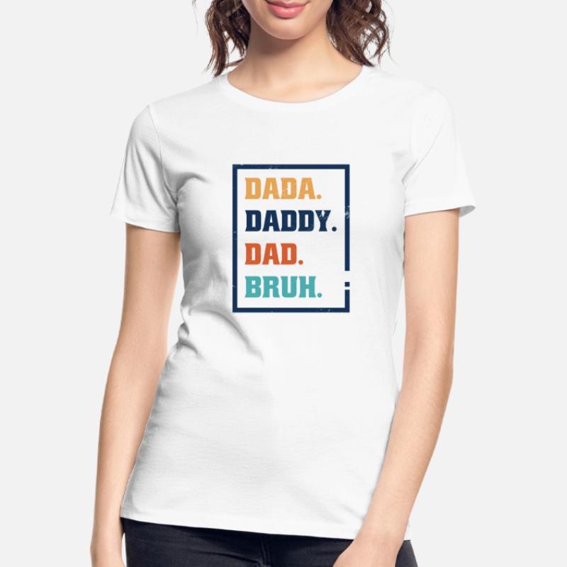 Evolution eines Vaters - Vater Papa Dad Papi Bruh Frauen Premium Bio T-Shirt