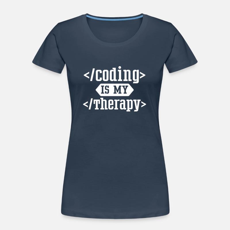 Programmieren Ist Meine Therapie Coding Coder Code Frauen Premium Bio T-Shirt