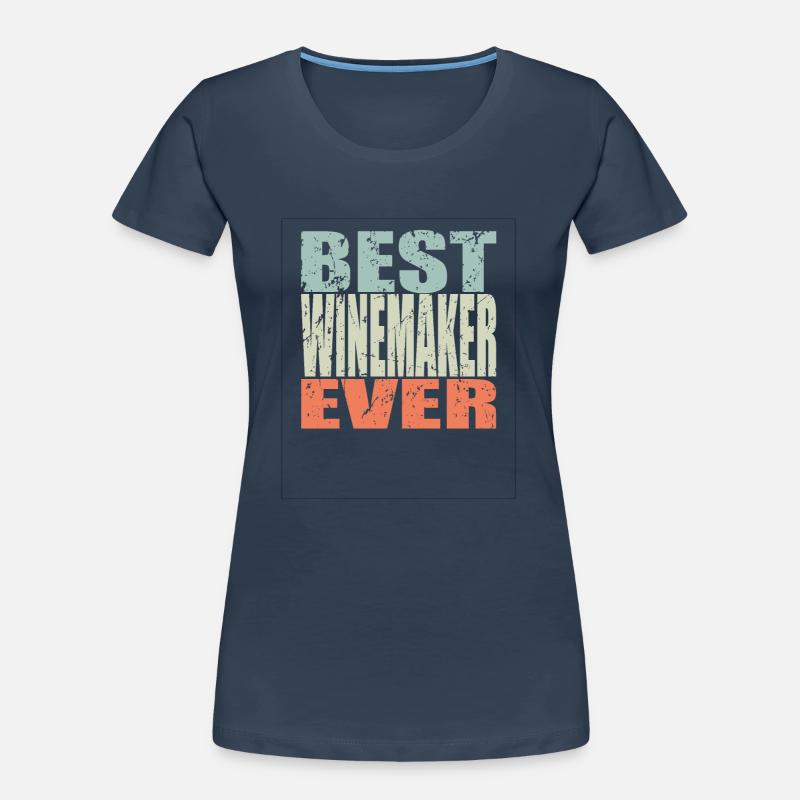 Best Winemaker ever Winemaker Gift Women's Premium Organic T-Shirt