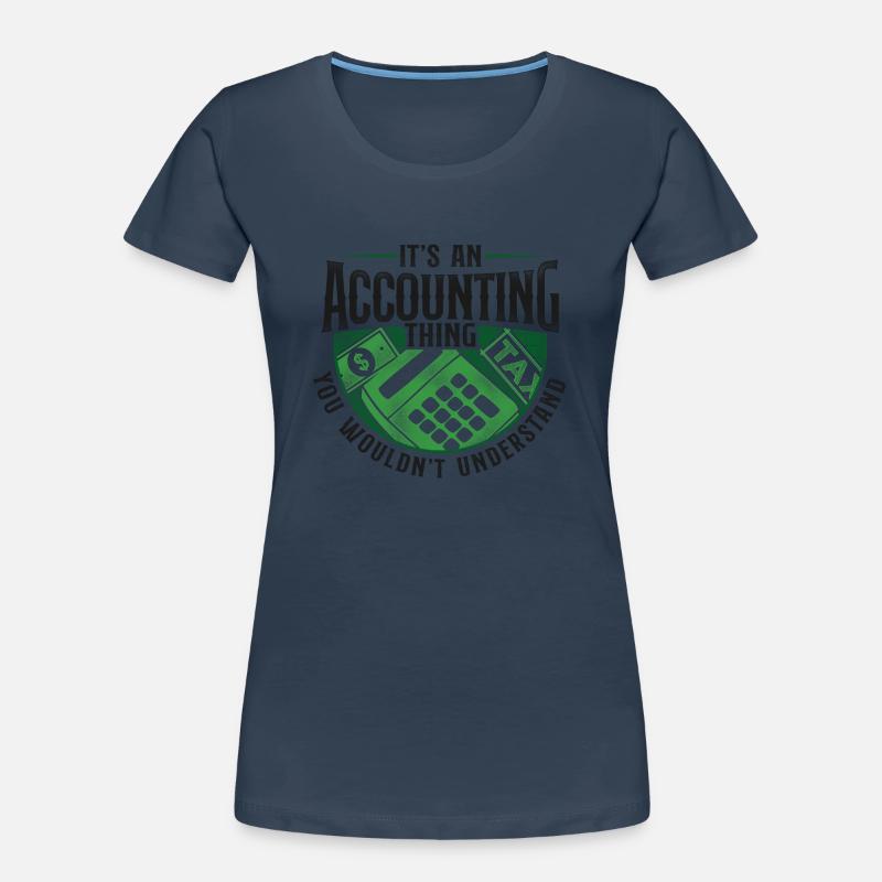 Comptable Comptable Comptable Comptabilité T-shirt bio Premium Femme