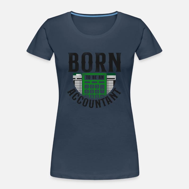 Comptable Comptable Comptable Comptabilité T-shirt bio Premium Femme