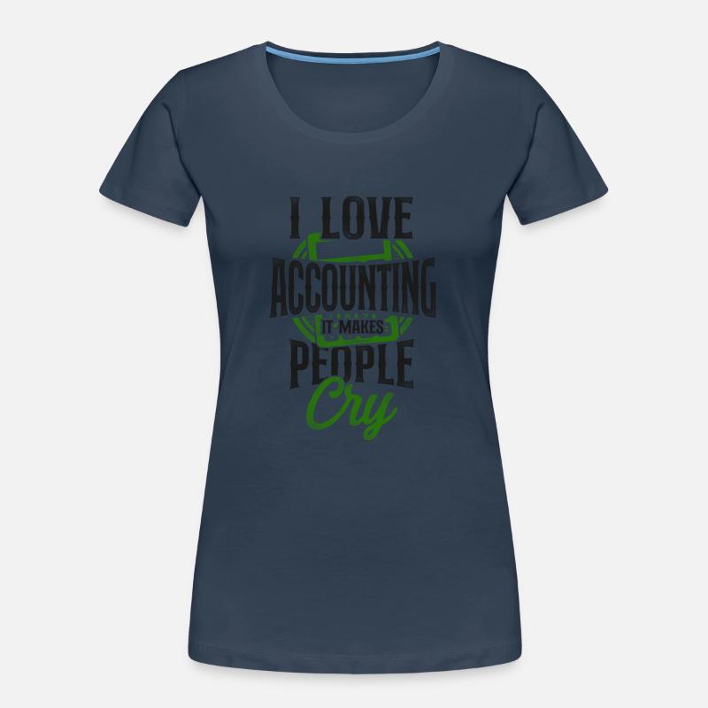 Comptable Comptable Comptable Comptabilité T-shirt bio Premium Femme