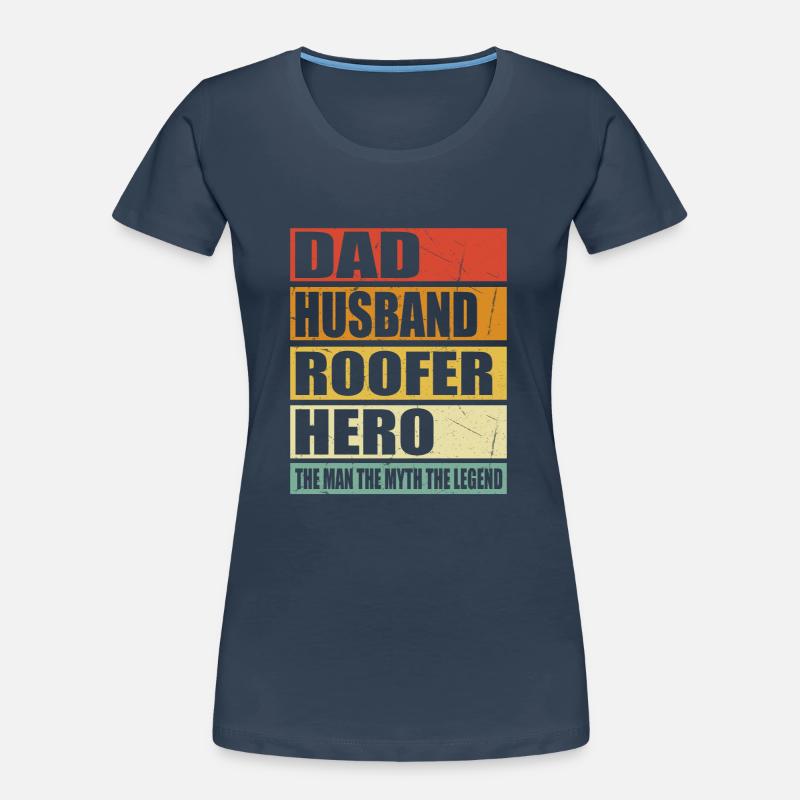 Vater Ehemann Dachdecker Held Frauen Premium Bio T-Shirt