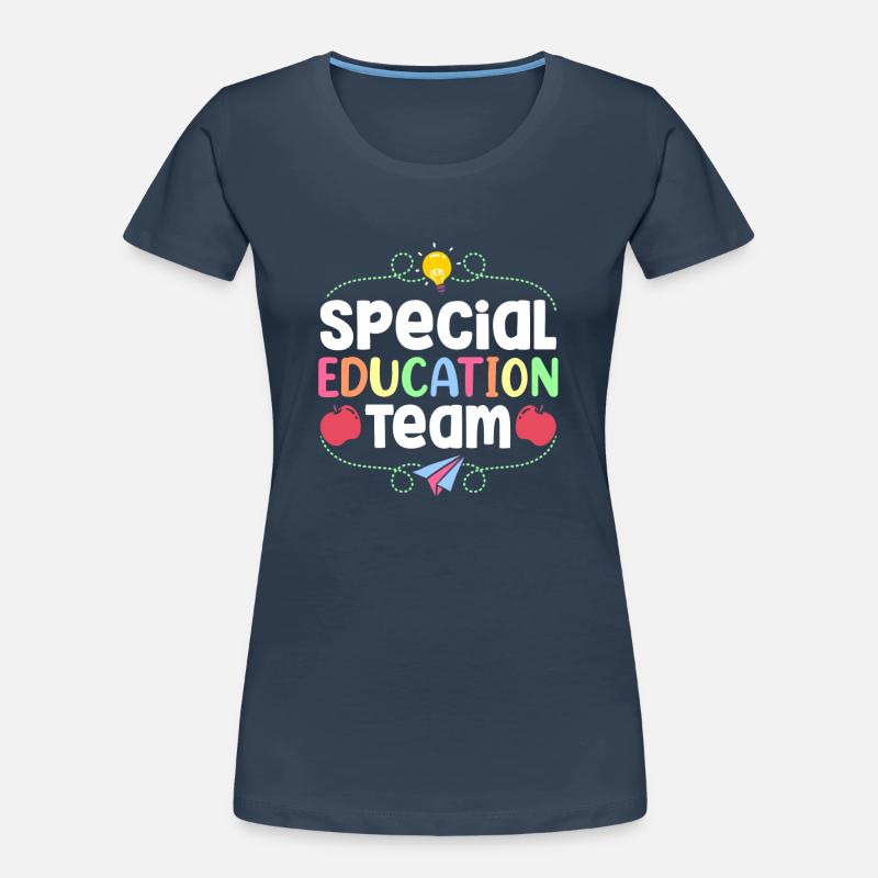 Équipe d’éducation de l’enfance en difficulté Profession Enseignant en éducation de l’enfance en difficulté T-shirt bio Premium Femme