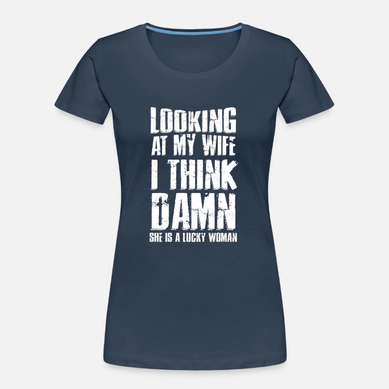Ehefrau lustige Sprüche Spruch Sarkasmus Ehemann Frauen Premium Bio T-Shirt