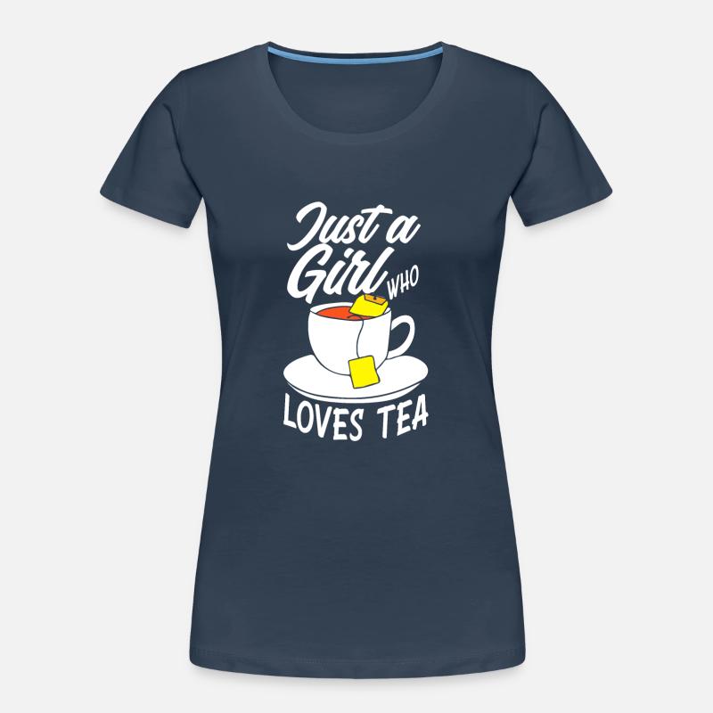 Tee Nur Ein Mädchen Teetrinkerin Liebe Frauen Premium Bio T-Shirt