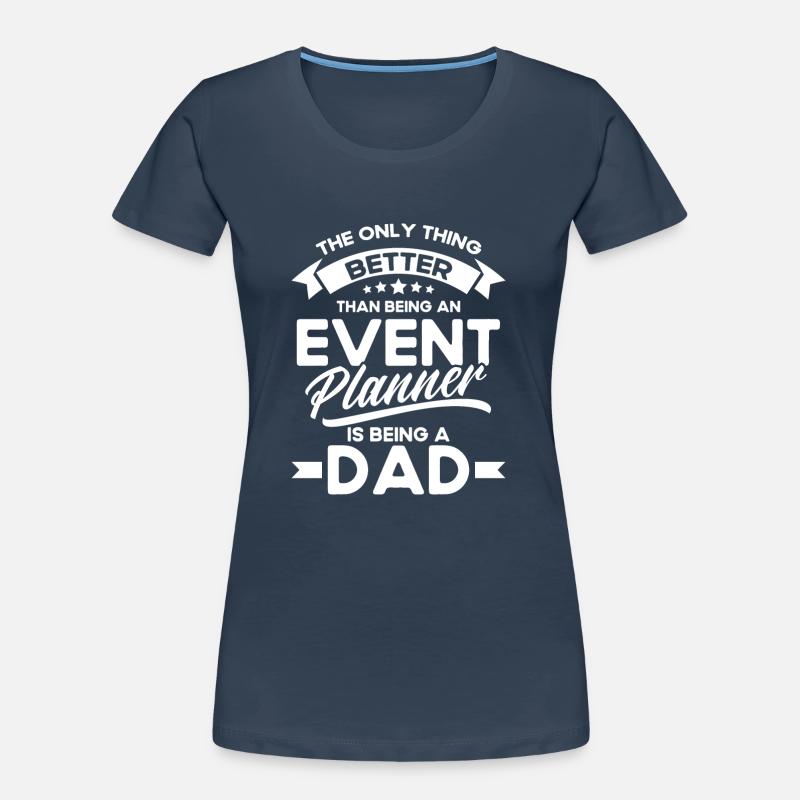 Event Planner Wedding Planner Event Manager Women's Premium Organic T-Shirt