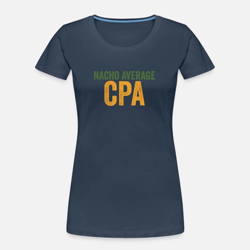 Drôle d’expert-comptable agréé CPA Comptable T-shirt bio Premium Femme