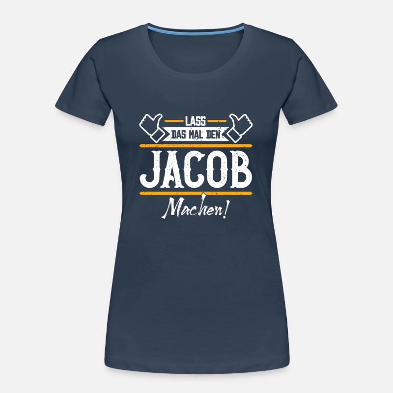 Jacob Geschenkidee Geschenk Geburtstag Frauen Premium Bio T-Shirt