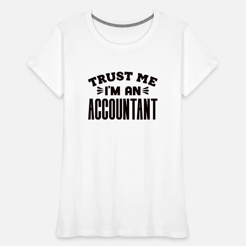 Profession comptable Comptable financier Comptable T-shirt bio Premium Femme