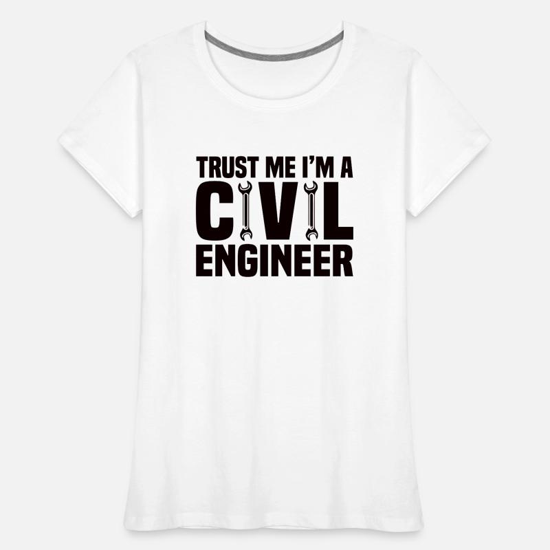 Civil Engineer Bridge Construction Statics Structural Engineer Women's Premium Organic T-Shirt