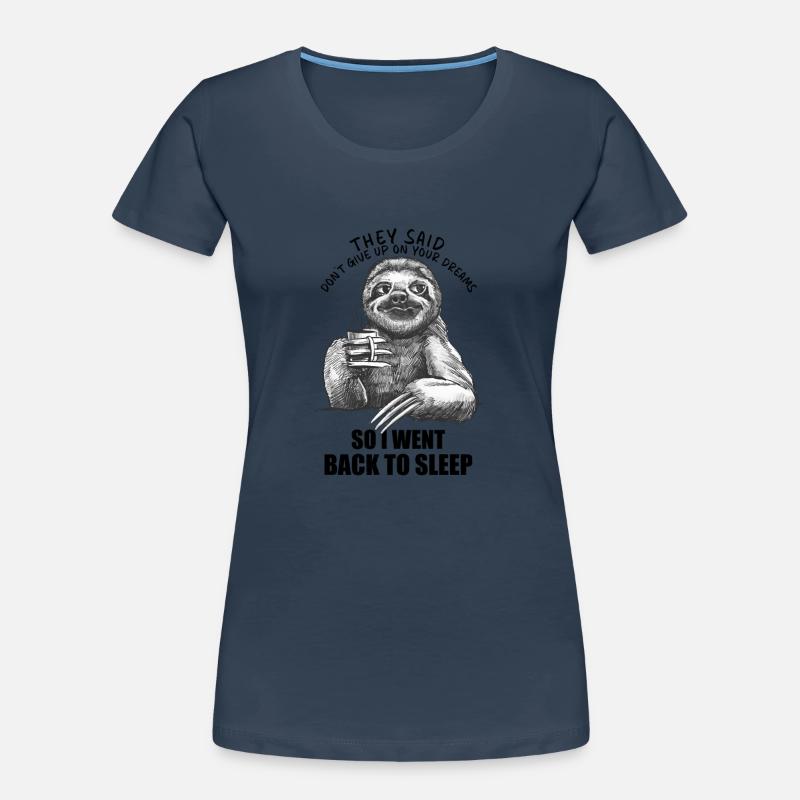 Went Sleeping Again Sarcastic Coffee Sloth Women's Premium Organic T-Shirt