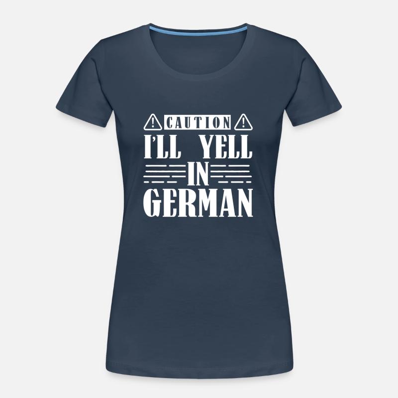 Caution I scream on German Germany Women's Premium Organic T-Shirt