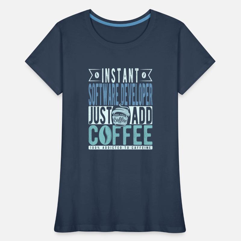 Software Developer Coffee Saying Women's Premium Organic T-Shirt