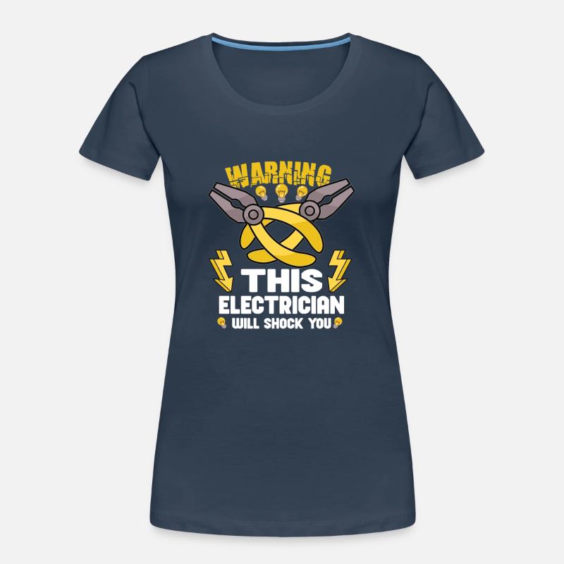 Electrician Electrical Engineer Lineman Electrical Women's Premium Organic T-Shirt