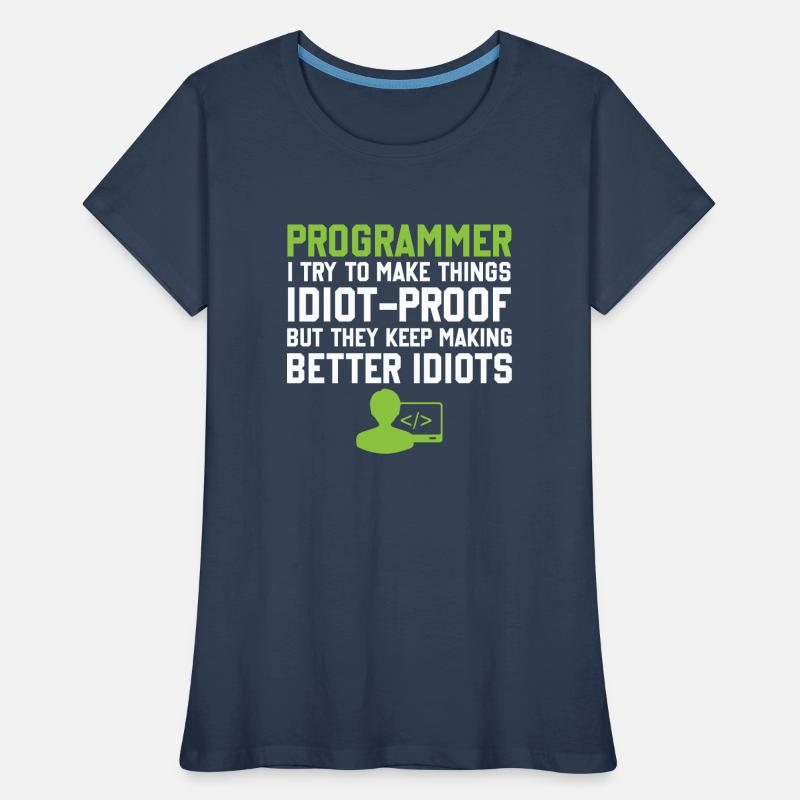 Programming Slogan Software Developer Computer Eng Frauen Premium Bio T-Shirt