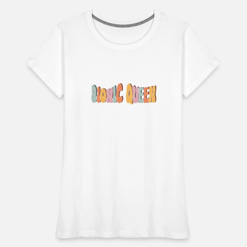Empowering Bionic Queen Amputierte Beinprothese Frauen Premium Bio T-Shirt