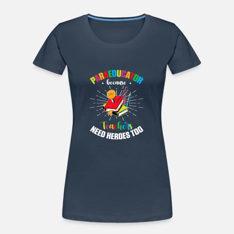 Lehrerassistent Paraprofessional Paraeducator Frauen Premium Bio T-Shirt
