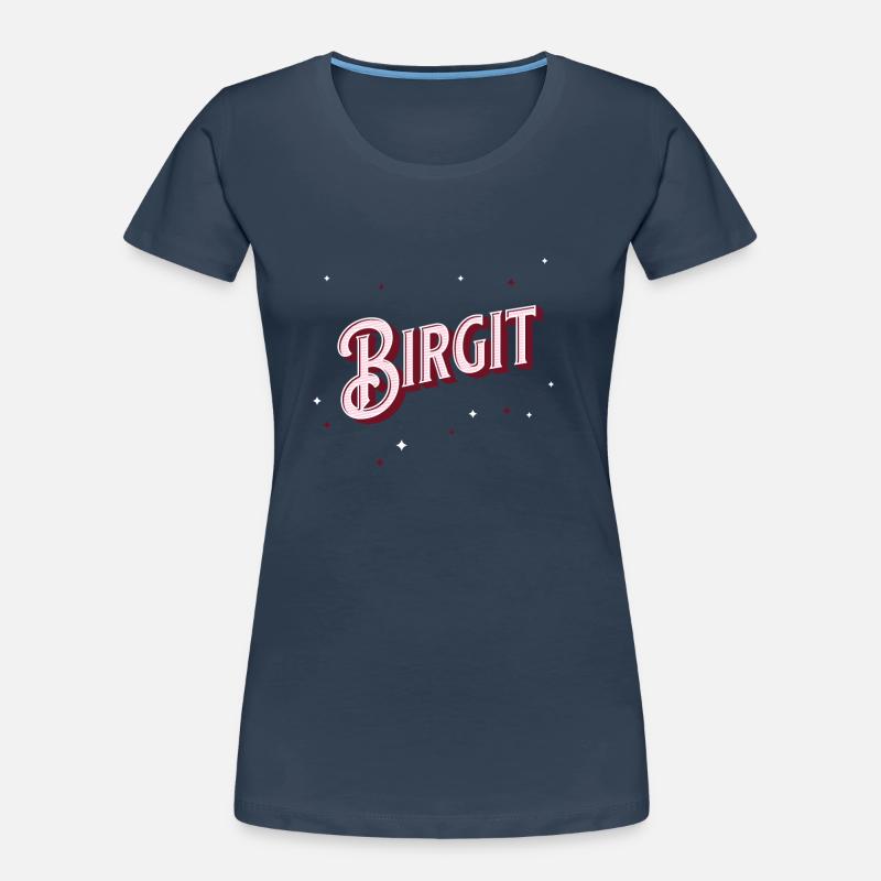 Birgit name personalized Women's Premium Organic T-Shirt