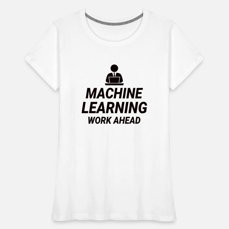 Deep Learning, Machine Learning, AI, AI Women's Premium Organic T-Shirt