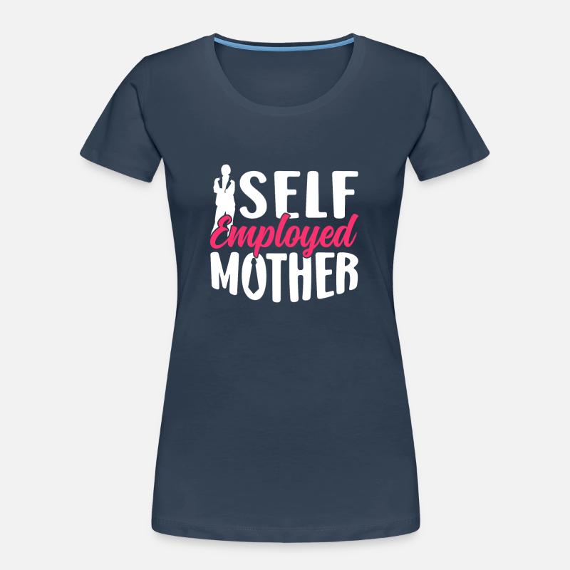 Selbstständige Mutter Freelancer Selbstständig Frauen Premium Bio T-Shirt