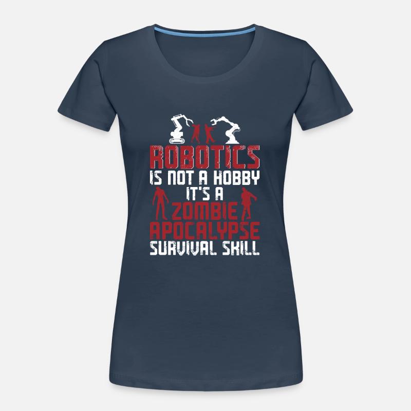 Robot Robotics Engineer Robotics Women's Premium Organic T-Shirt