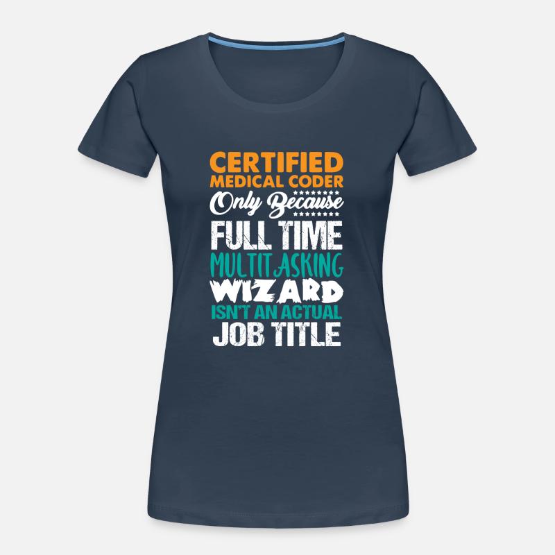 Medical encoder, programmer Women's Premium Organic T-Shirt