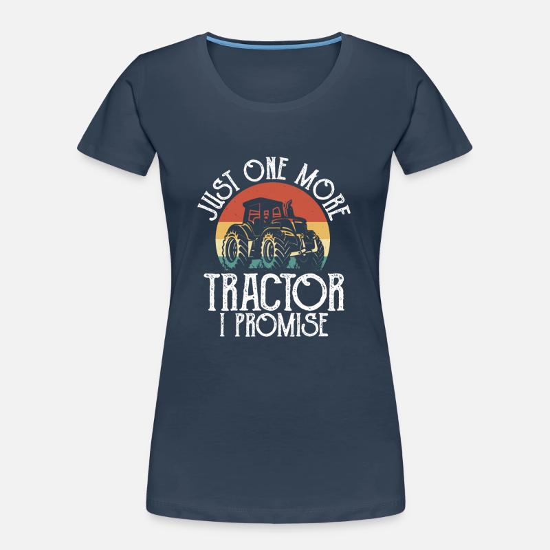 Nur noch ein Traktor, den ich verspreche Frauen Premium Bio T-Shirt