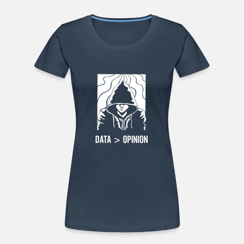 Data > Opinion Coding Code Coder Programmierer Frauen Premium Bio T-Shirt