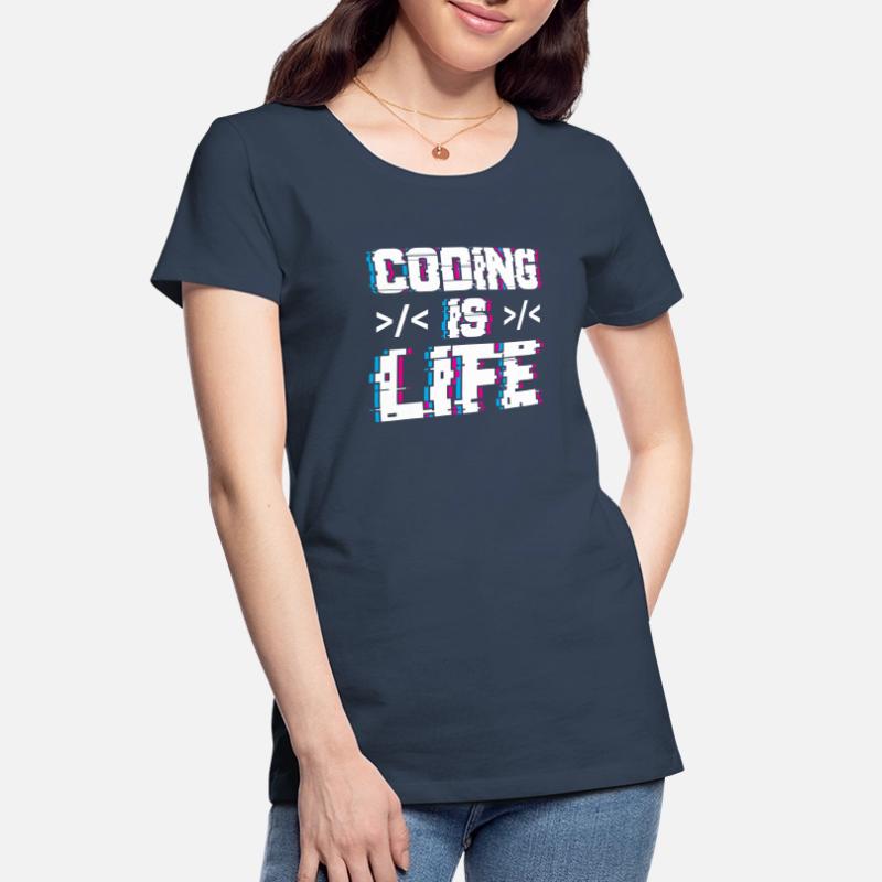 Le codage est un code de codeur programmeur de vie T-shirt bio Premium Femme