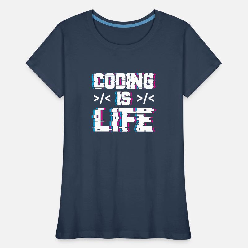 Coding is Life Programmer Coder Code Women's Premium Organic T-Shirt