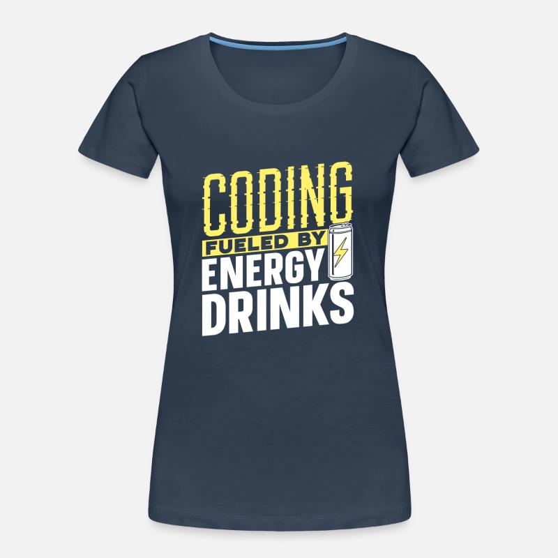 Programmieren Mit Energydrinks Coding Coder Code Frauen Premium Bio T-Shirt