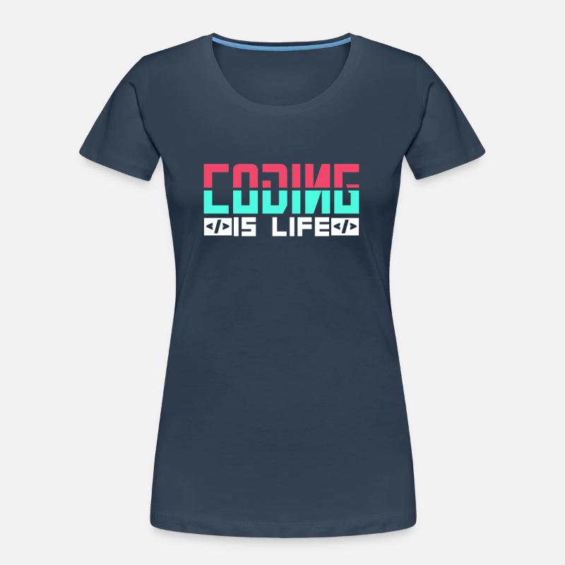 Coding Ist Leben Programmierer Coder Code Frauen Premium Bio T-Shirt