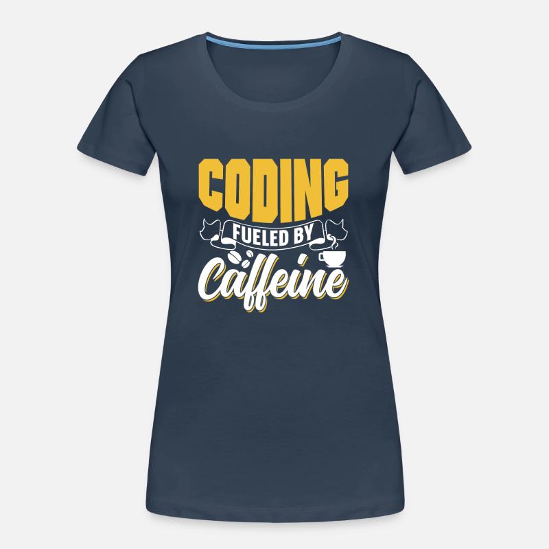 Programmieren Angetrieben Durch Koffein Coding Frauen Premium Bio T-Shirt