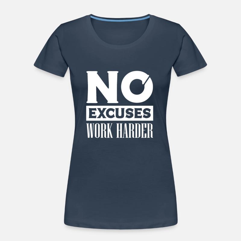 No more excuses Commitment - Motivation Women's Premium Organic T-Shirt