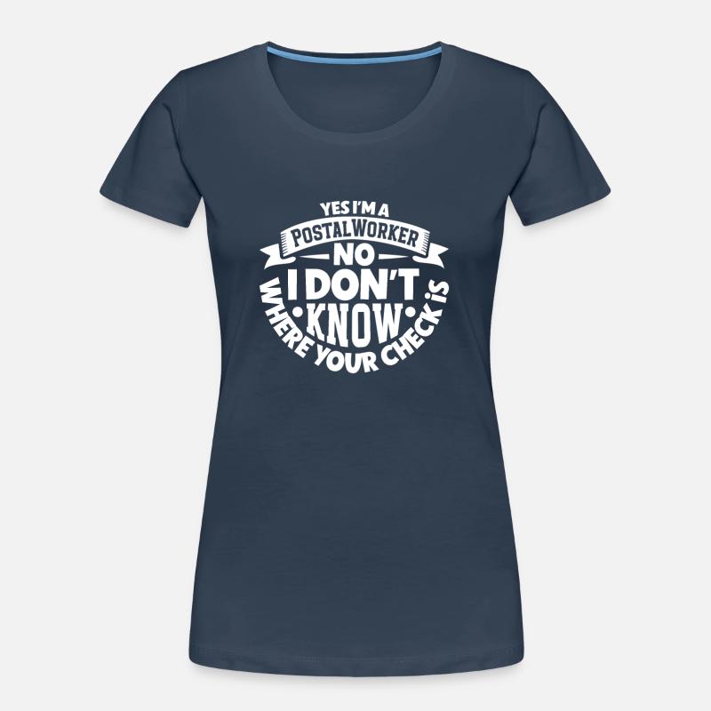 Commis des postes Postlady Postman Post Office T-shirt bio Premium Femme