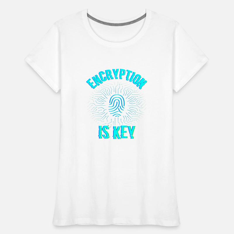Verschlüsselung Ist Der Schlüssel Coding Coder Frauen Premium Bio T-Shirt