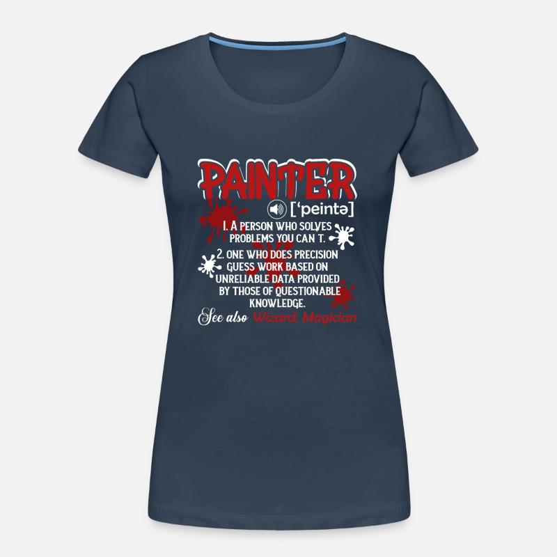Painter Painter Definition Women's Premium Organic T-Shirt