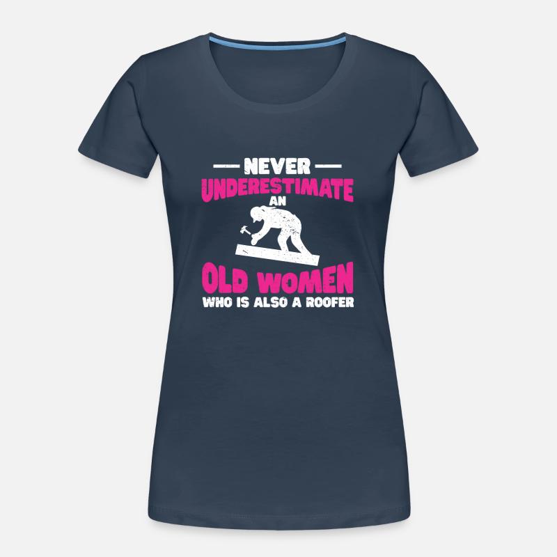 Dachdecker Geschenk Arbeit Handwerker Dachdecker Frauen Premium Bio T-Shirt